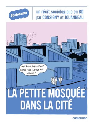cover image of Sociorama--La petite mosquée dans la citée
